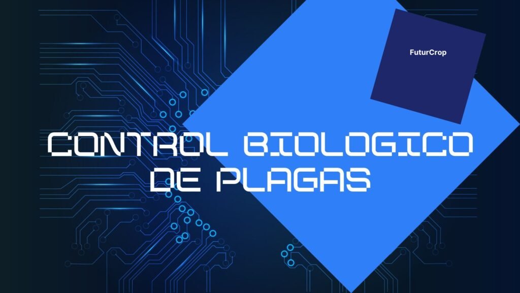 control biologico de plagas