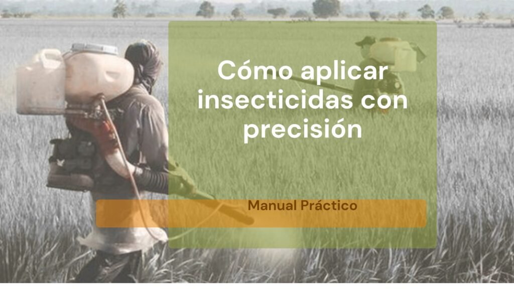 aplicación de insecticidas. tips y recursos