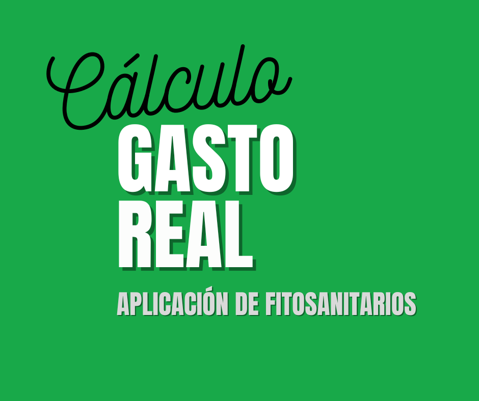 Cálculo del gasto real de la pulverización de fitosanitarios